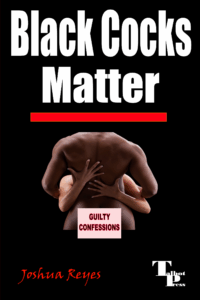 Black Cocks Matter