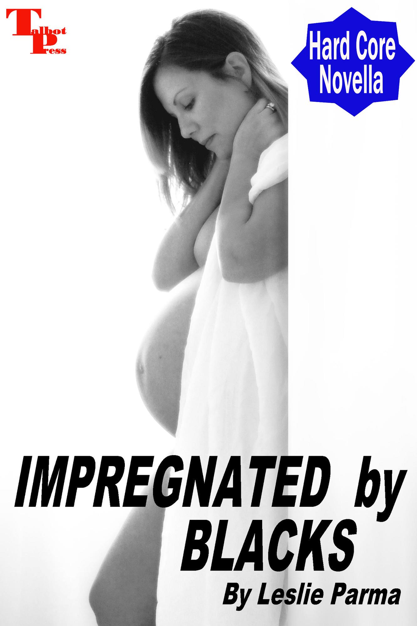 404f1ca1-6575-46ea-b7cc-0afd9f310c2d IMPREGNATED BY BLACKS - Image 1